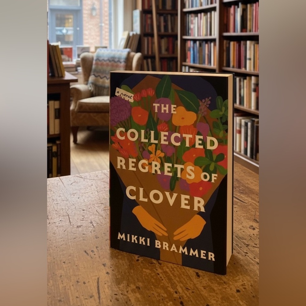 The Collected Regrets of Clover by Mikki Brammer - A Novel | Hardcover